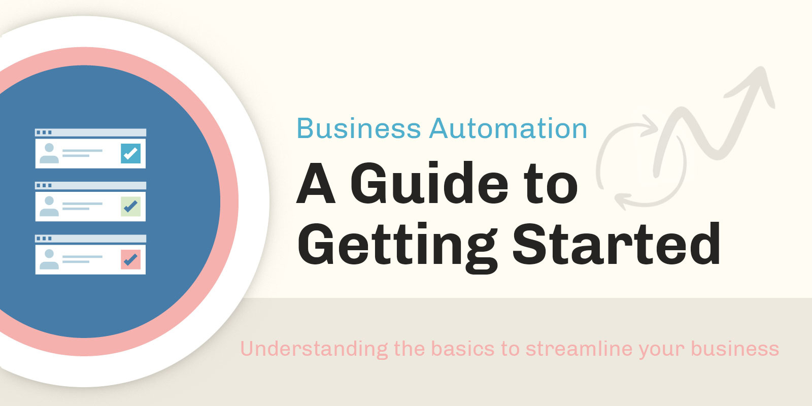 A Beginner’s Guide to Business Process Automation
